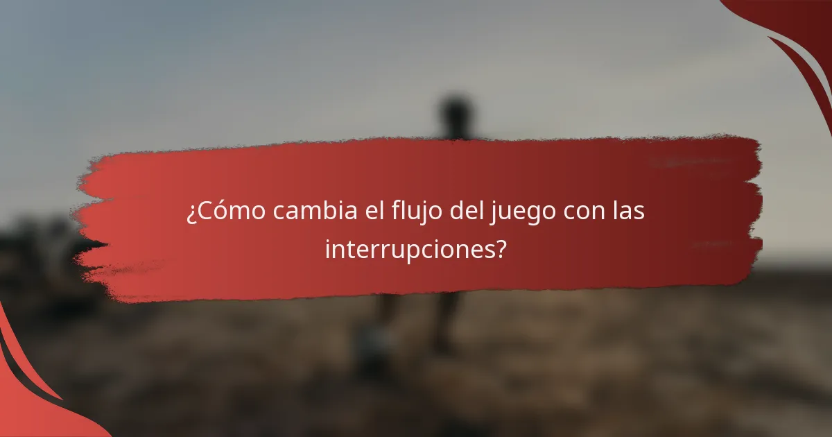 ¿Cómo cambia el flujo del juego con las interrupciones?